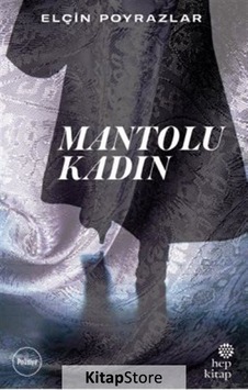 Kitapstore Mantolu Kadın / Elçin Poyrazlar Kitapstore Mantolu Kadın / Elçin Poyrazlar