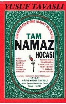 Tam Namaz Hocası - Yusuf Tavaslı - Tavaslı Tam Namaz Hocası - Yusuf Tavaslı - Tavaslı