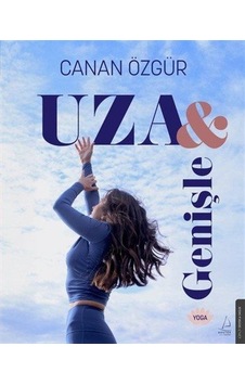 Uza Ve Genişle / Canan Özgür Uza Ve Genişle / Canan Özgür