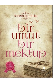 Bir Umut Bir Mektup 2. Cilt -  Aile -