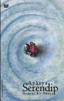 Serendip - Ayasya - Vaveyla