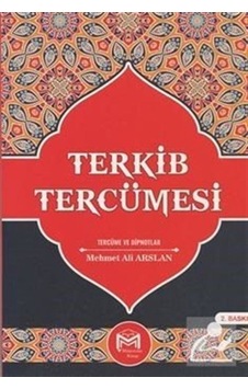 Terkib Tercümesi - Muhammed Bin Şirin - Mütercim Yayınları