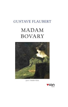 Madam Bovary - Gustave Flaubert - Can Yayınları Madam Bovary - Gustave Flaubert - Can Yayınları