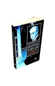 Politikanın Mayınlı Tarlası - Yevgeniy Primakov - Selis Kitaplar Politikanın Mayınlı Tarlası - Yevgeniy Primakov - Selis Kitaplar
