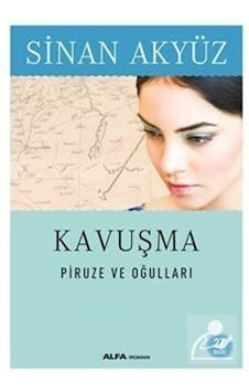 Kavuşma - Sinan Akyüz Kavuşma - Sinan Akyüz