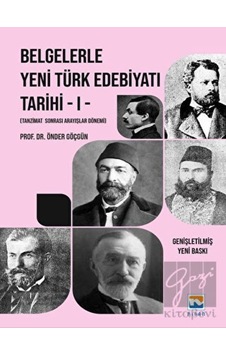 Nisan Kitabevi - Belgelerle Yeni Türk Edebiyatı Tarihi - I Tanzimat Sonrası Arayışlar Dönemi Nisan Kitabevi - Belgelerle Yeni Türk Edebiyatı Tarihi - I Tanzimat Sonrası Arayışlar Dönemi