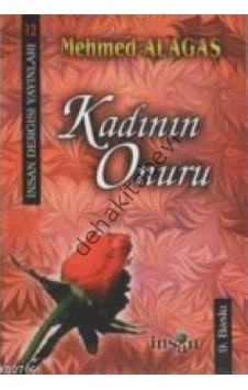 Kadının Onuru Mehmed Alagaş Kadının Onuru Mehmed Alagaş
