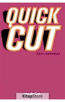 Quick Cut - Sait Aytemur - MediaCat Yayıncılık Quick Cut - Sait Aytemur - MediaCat Yayıncılık