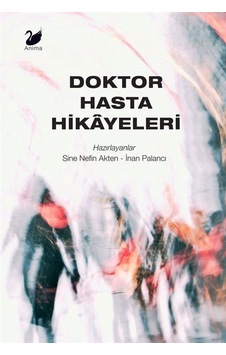 Doktor Hasta Hikayeleri- Anima Doktor Hasta Hikayeleri- Anima