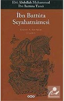 Ibn Battuta Seyahatnamesi (Tek Kitap) / Ibn Battuta 9789750809903 Ibn Battuta Seyahatnamesi (Tek Kitap) / Ibn Battuta 9789750809903