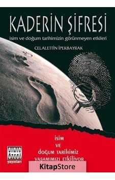 Kaderin Şifresi / Celalettin Ipekbayrak Kaderin Şifresi / Celalettin Ipekbayrak