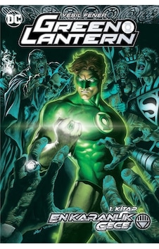 Green Lantern En Karanlık Gece 1. Kitap / Geoff Johns Green Lantern En Karanlık Gece 1. Kitap / Geoff Johns