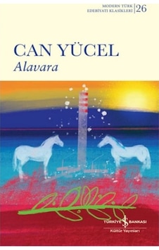 Alavara -  Can Yücel -  İş Bankası Kültür Yayınları
