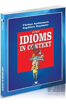Just İdioms İn Context -  MK Publications