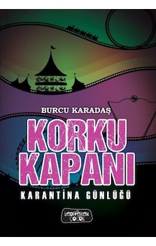 Korku Kapanı Karantina Günlüğü/karton Kapak