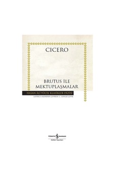 Brutus İle Mektuplaşmalar - (Ciltli) Brutus İle Mektuplaşmalar - (Ciltli)