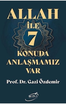 Allah İle 7 Konuda Anlaşmamız Var - Rzır-837082 Allah İle 7 Konuda Anlaşmamız Var - Rzır-837082