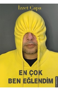 En Çok Ben Eğlendim En Çok Ben Eğlendim