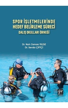 Spor İşletmelerinde Hedef Belirleme Süreci Dalış Okulları Örne...