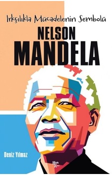 Nelson Mandela -ırkçılıkla Mücadelenin Sembolü - Ezjı-898709