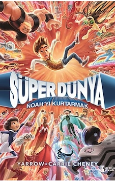 Süper Dünya: Noah Yı Kurtarmak Süper Dünya: Noah Yı Kurtarmak