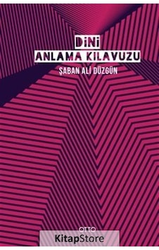 Dini Anlama Kılavuzu (karton Kapak)