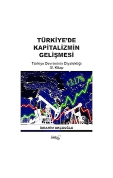 Türkiye De Kapitalizmin Gelişmesi