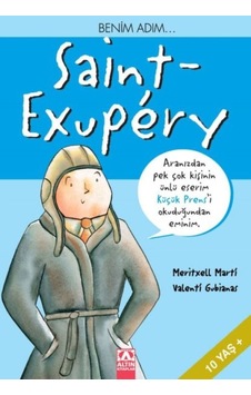 Küçük Prens - Benim Adım Saint Exupery - Grsy-652155 Küçük Prens - Benim Adım Saint Exupery - Grsy-652155