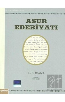 Asur Edebiyatı - J.B. Chabot - Yaba Yayınları