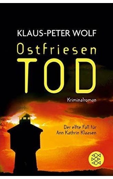 Ostfriesentod - Klaus-Peter Wolf Ostfriesentod - Klaus-Peter Wolf