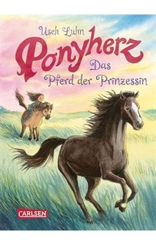 Ponyherz 4: Das Pferd der Prinzessin 9783551652546 Ponyherz 4: Das Pferd der Prinzessin 9783551652546