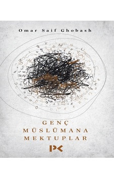 Genç Müslümana Mektuplar - Omar Saif Ghobash - Profil Kitap Genç Müslümana Mektuplar - Omar Saif Ghobash - Profil Kitap