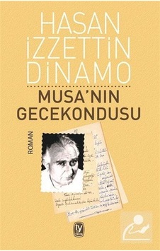 Mercankitap Musa'nın Gecekondusu / Hasan İzzettin Dinamo