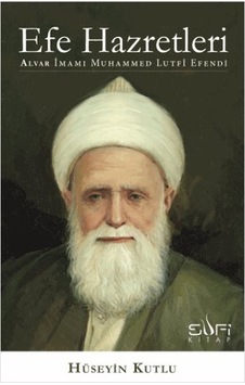 Efe Hazretleri Alvar İmamı Muhammed Lutfi Efendi - Mydr-761767 Efe Hazretleri Alvar İmamı Muhammed Lutfi Efendi - Mydr-761767