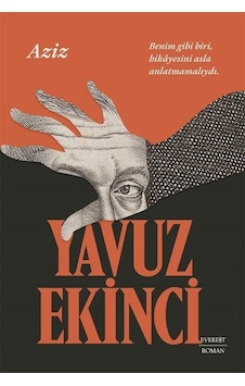 Aziz / Yavuz Ekinci Aziz / Yavuz Ekinci