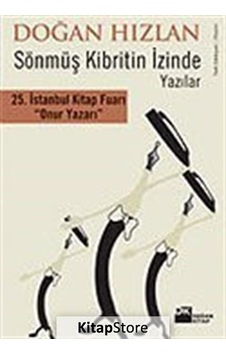 Sönmüş Kibritin İzinde - Doğan Hızlan - Doğan Kitap Sönmüş Kibritin İzinde - Doğan Hızlan - Doğan Kitap