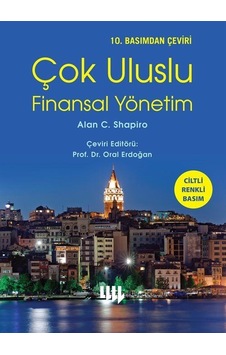 Çok Uluslu Finansal Yönetim (10.Basımdan Çeviri Ciltli Renkli ... Çok Uluslu Finansal Yönetim (10.Basımdan Çeviri Ciltli Renkli ...