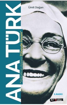Ana Türk - Atatürk'ün Annesi Zübeyde Hanım - Rzır-617732 Ana Türk - Atatürk'ün Annesi Zübeyde Hanım - Rzır-617732