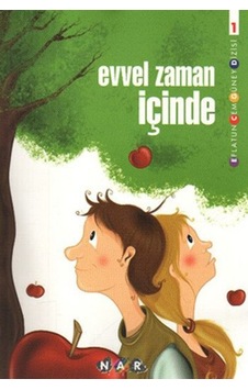Evvel Zaman  Içinde