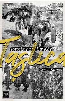 Taşlıca - Toroslarda Bir Köy