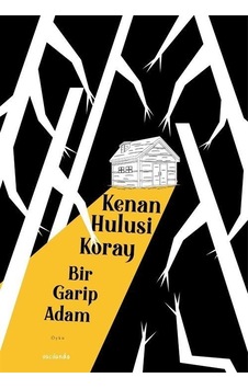 Bir Garip Adam - Kenan Hulusi Koray - Vacilando Kitap Bir Garip Adam - Kenan Hulusi Koray - Vacilando Kitap