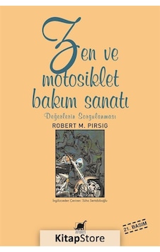 Kitapstore Zen Ve Motosiklet Bakım Sanatı / Robert M. Pirsig
