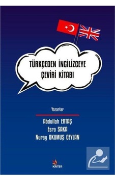 Türkçe'Den Ingilizce'Ye Çeviri Kitabı / Nuray Okumuş Ceylan (540230431)