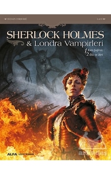 Sherlock Holmes ve Londra Vampirleri - Sylvain Cordurie - Alfa Yayıncılık Sherlock Holmes ve Londra Vampirleri - Sylvain Cordurie - Alfa Yayıncılık