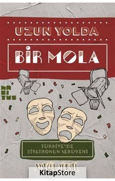 Uzun Yolda Bir Mola - Ayşegül Yüksel - Habitus Kitap