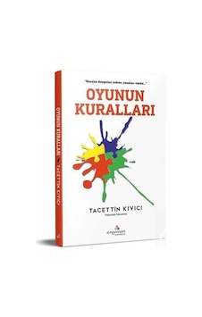 Oyunun Kuralları - Tacettin Kıyıcı - Erguvan Yayınları
