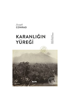 Karanlığın Yüreği (Ciltli) - Joseph Conrad - Alfa Yayınları Karanlığın Yüreği (Ciltli) - Joseph Conrad - Alfa Yayınları