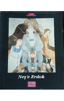 Neş´E Erdok Resim Sergisi 22 Kasım - 16 Aralık -1994