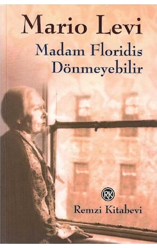 Madam Floridis Dönmeyebilir - Mario Levi İmzalı Ve İthaflı