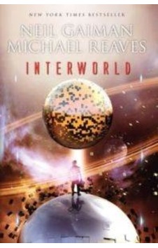 Interworld ınterworld Trilogy 1 Interworld ınterworld Trilogy 1